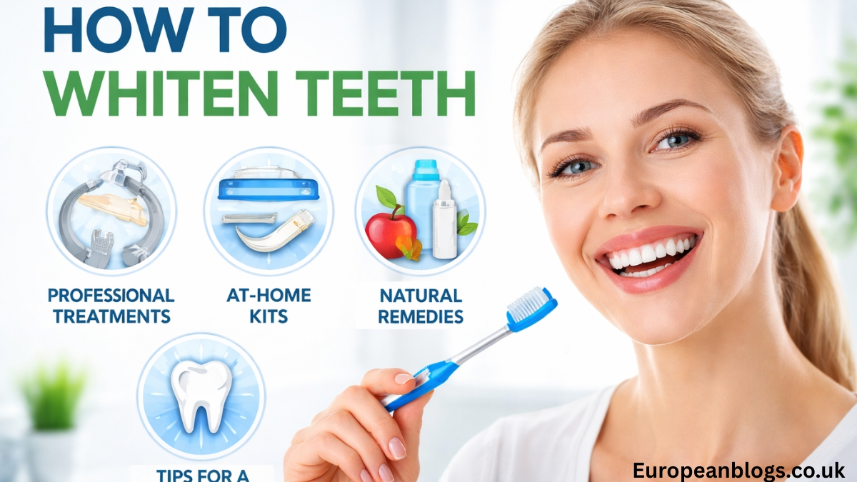 How to Whiten Teeth